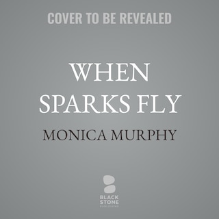 Front cover_When Sparks Fly
