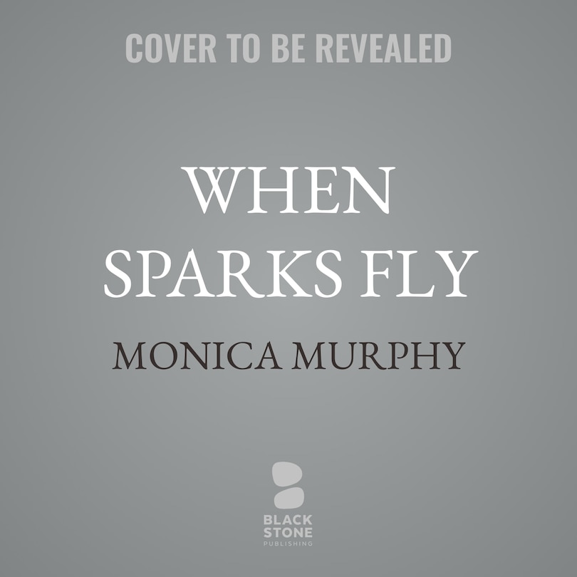 Front cover_When Sparks Fly