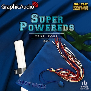 Front cover_Super Powereds: Year 4 (2 of 4) [Dramatized Adaptation]