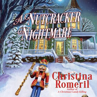 Front cover_A Nutcracker Nightmare
