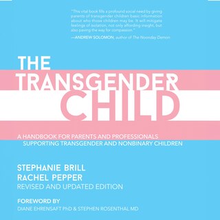 Front cover_The Transgender Child: Revised & Updated Edition