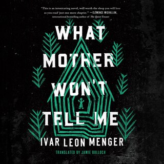 Front cover_What Mother Won't Tell Me