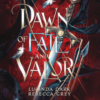 Dawn of Fate and Valor