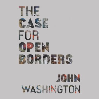 Couverture_The Case for Open Borders
