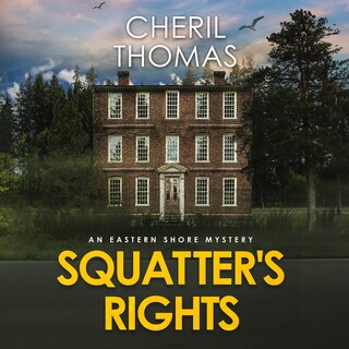 Squatter's Rights