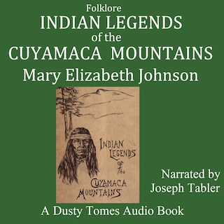 Couverture_Indian Legends of the Cuyamaca Mountains
