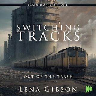 Couverture_Switching Tracks: Out of the Trash