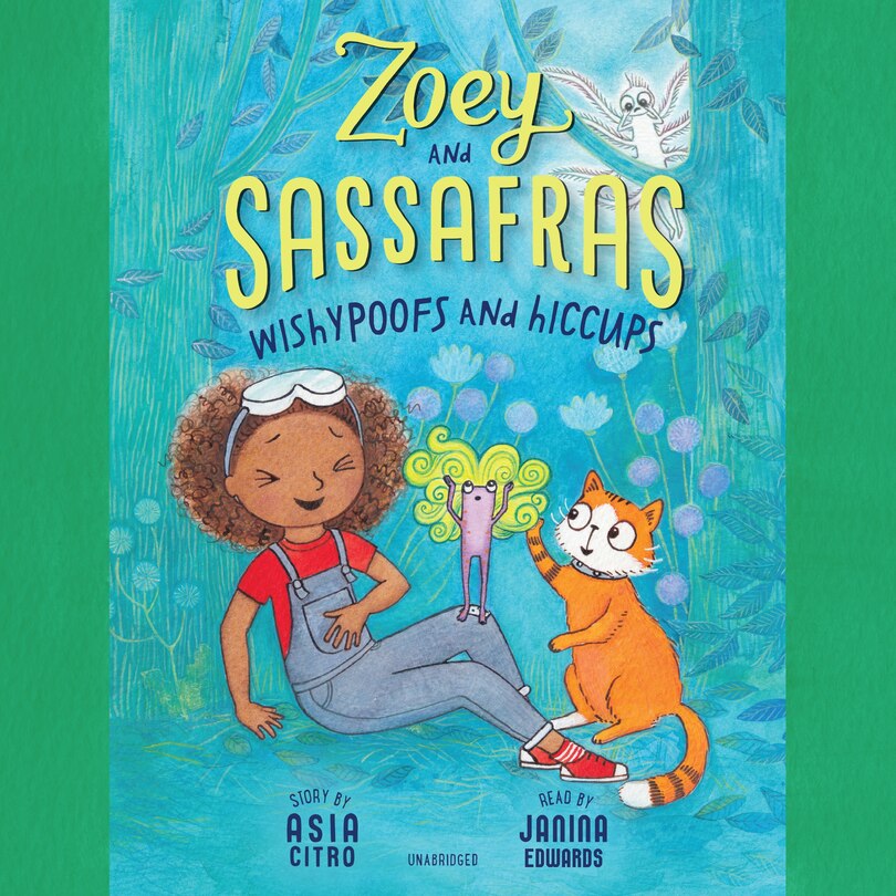 Front cover_Zoey and Sassafras: Wishypoofs and Hiccups