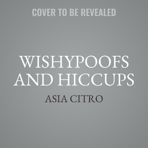 Couverture_Zoey and Sassafras: Wishypoofs and Hiccups