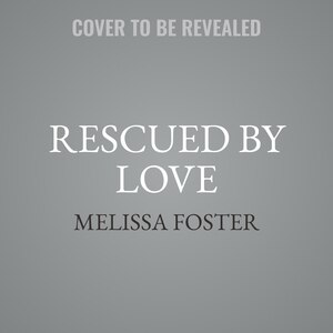 Front cover_Rescued by Love