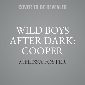 Front cover_Wild Boys After Dark: Cooper