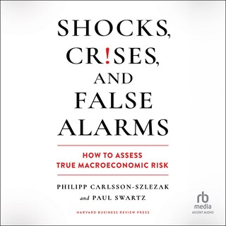 Couverture_Shocks, Crises, and False Alarms