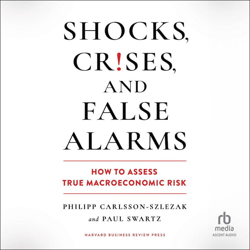 Couverture_Shocks, Crises, and False Alarms