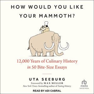 Couverture_How Would You Like Your Mammoth?