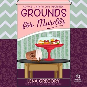 Front cover_Grounds For Murder