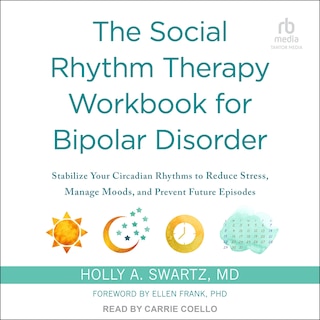 Couverture_The Social Rhythm Therapy Workbook for Bipolar Disorder