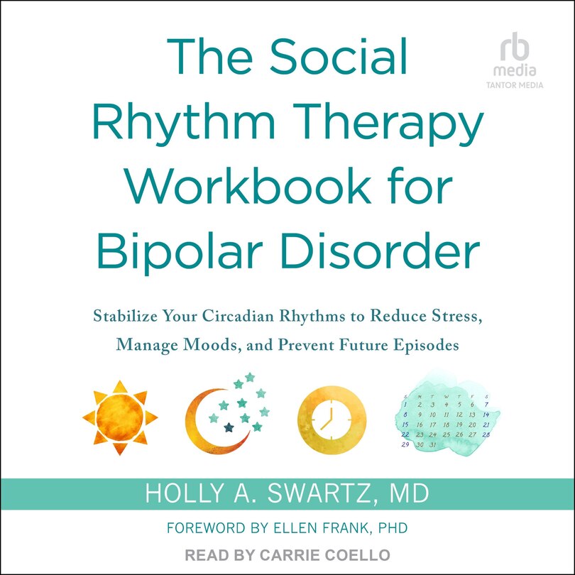 Couverture_The Social Rhythm Therapy Workbook for Bipolar Disorder