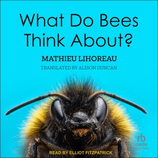 Front cover_What Do Bees Think About?