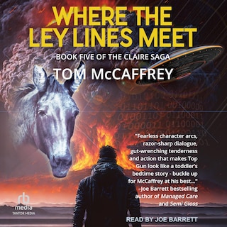 Where The Ley Lines Meet: Final Chapter to the Claire Saga