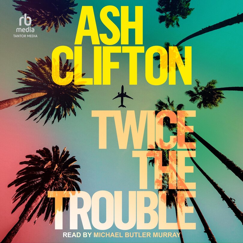 Front cover_Twice the Trouble