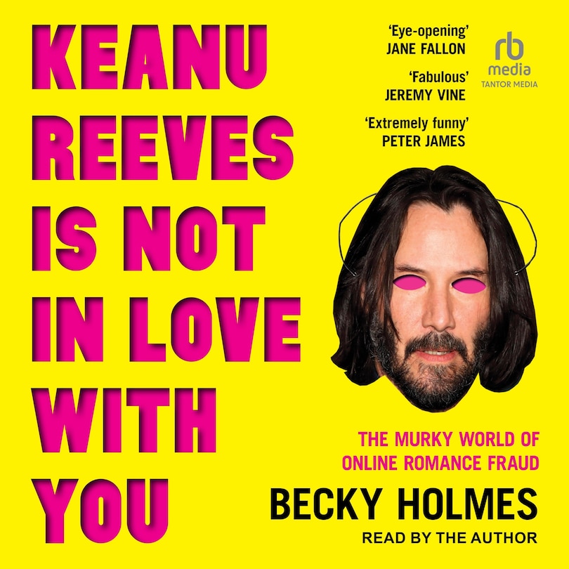 Front cover_Keanu Reeves Is Not In Love With You