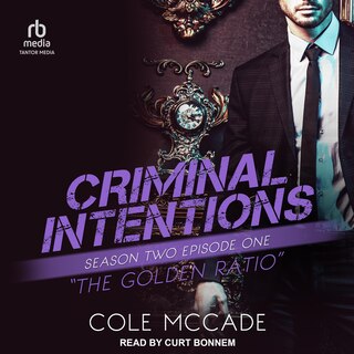 Criminal Intentions: Season Two, Episode One: The Golden Ratio