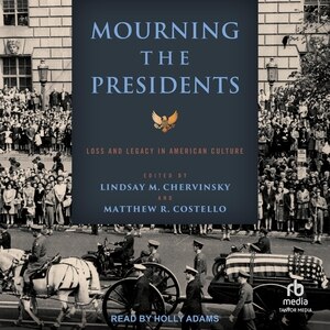 Couverture_Mourning the Presidents