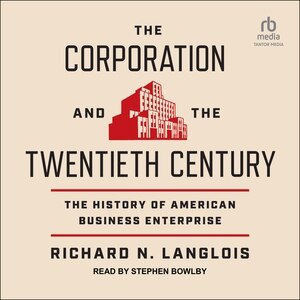 Front cover_The Corporation and the Twentieth Century