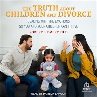 Front cover_The Truth About Children and Divorce