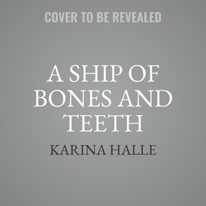 Front cover_A Ship of Bones and Teeth