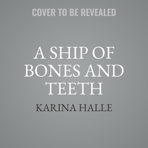 Couverture_A Ship of Bones and Teeth