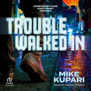 Front cover_Trouble Walked In