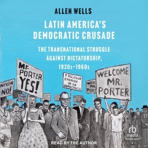 Front cover_Latin America's Democratic Crusade