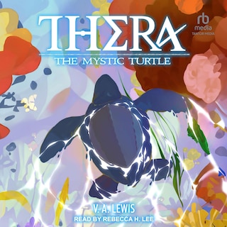 Couverture_Thera the Mystic Turtle