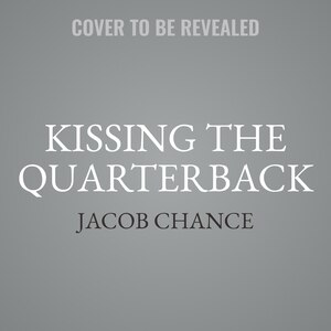 Front cover_Kissing the Quarterback