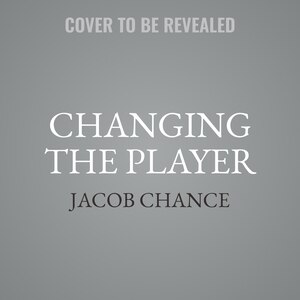 Front cover_Changing the Player