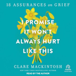 Couverture_I Promise It Won't Always Hurt Like This