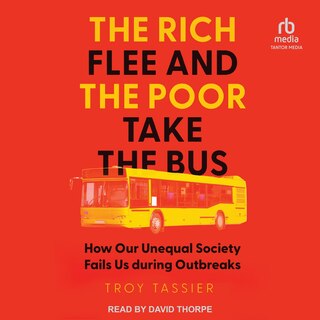 Couverture_The Rich Flee and the Poor Take the Bus