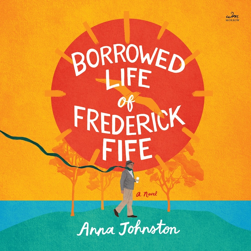 Front cover_The Borrowed Life of Frederick Fife