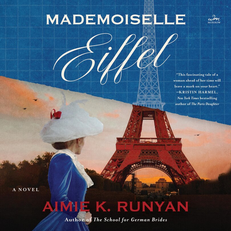 Mademoiselle Eiffel: A Novel