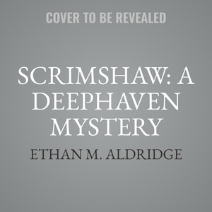 Couverture_Scrimshaw: A Deephaven Mystery