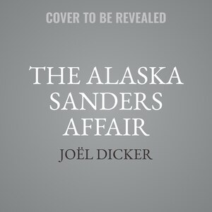 Front cover_The Alaska Sanders Affair