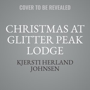 Couverture_Christmas at Glitter Peak Lodge