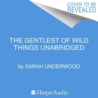 Front cover_Gentlest of Wild Things