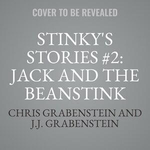 Front cover_Stinky's Stories #2: Jack and the Beanstink