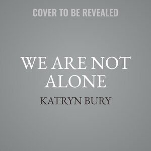 Front cover_We Are Not Alone