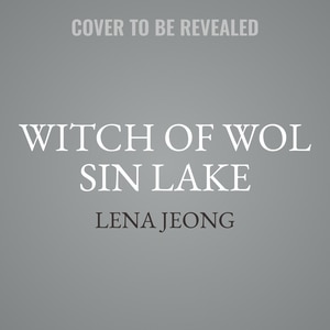 Front cover_The Witch of Wol Sin Lake