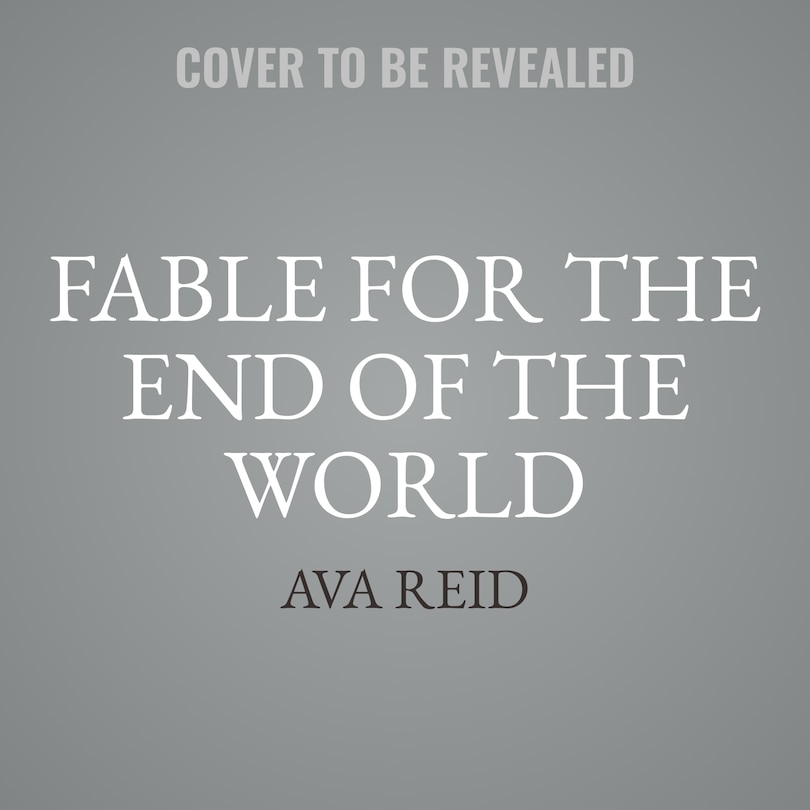 Front cover_Fable for the End of the World