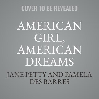 Couverture_American Girl, American Dreams