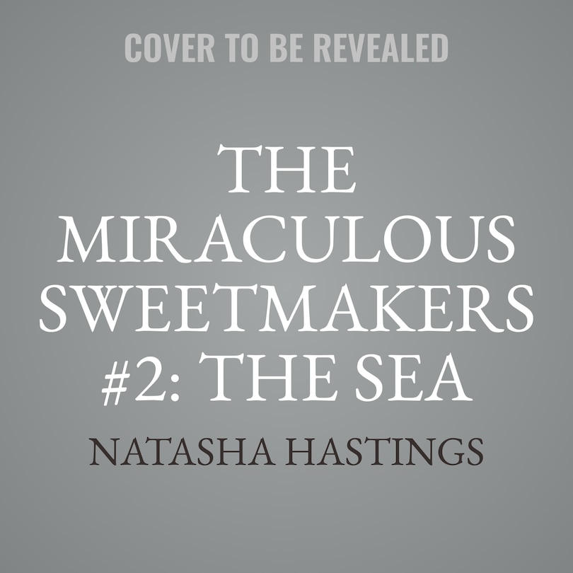Couverture_The Miraculous Sweetmakers #2: The Sea Queen